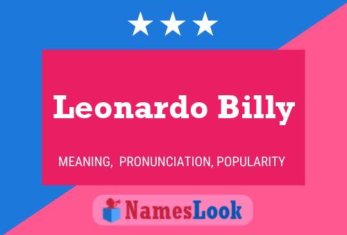 Pôster do nome Leonardo Billy