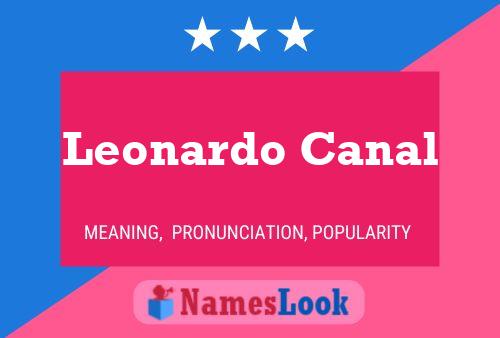 Pôster do nome Leonardo Canal