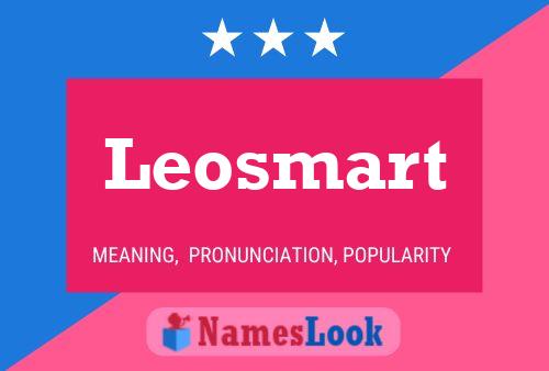 Pôster do nome Leosmart