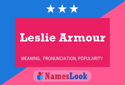 Pôster do nome Leslie Armour