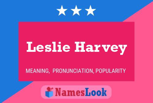 Pôster do nome Leslie Harvey