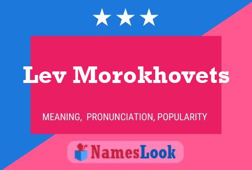 Pôster do nome Lev Morokhovets