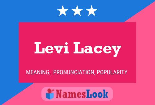 Pôster do nome Levi Lacey