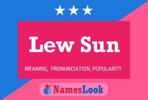 Pôster do nome Lew Sun