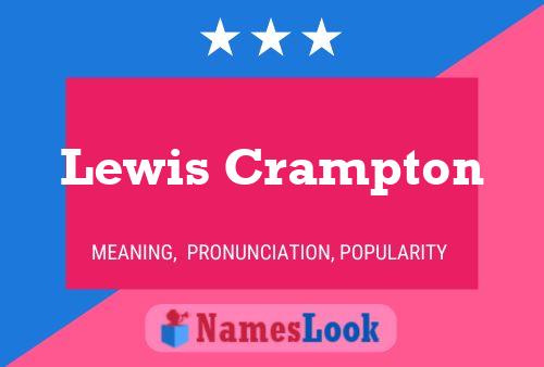 Pôster do nome Lewis Crampton