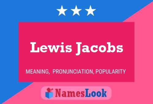 Pôster do nome Lewis Jacobs