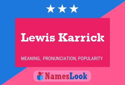 Pôster do nome Lewis Karrick