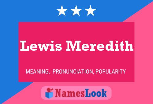 Pôster do nome Lewis Meredith