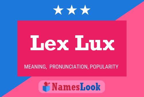 Pôster do nome Lex Lux