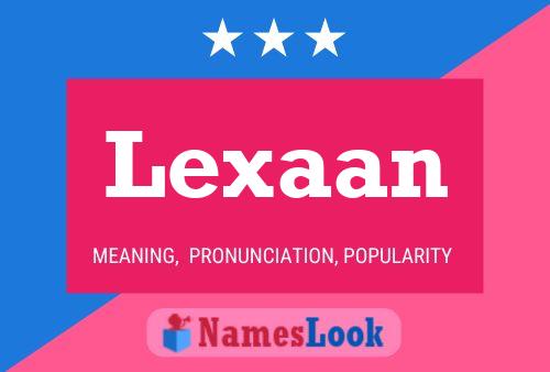 Pôster do nome Lexaan