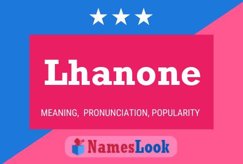 Pôster do nome Lhanone