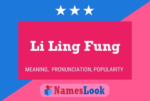 Pôster do nome Li Ling Fung