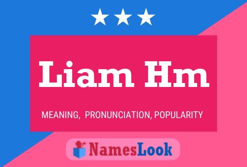 Pôster do nome Liam Hm