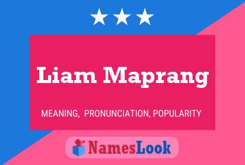 Pôster do nome Liam Maprang