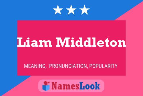 Pôster do nome Liam Middleton