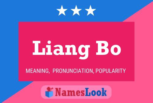 Pôster do nome Liang Bo