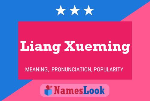 Pôster do nome Liang Xueming