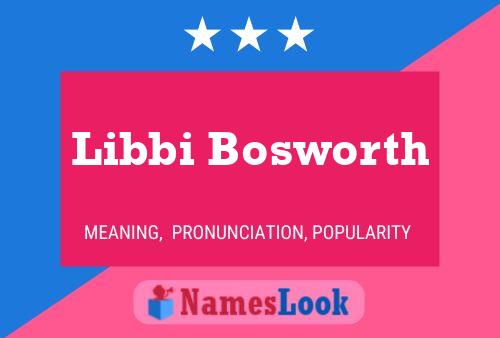 Pôster do nome Libbi Bosworth