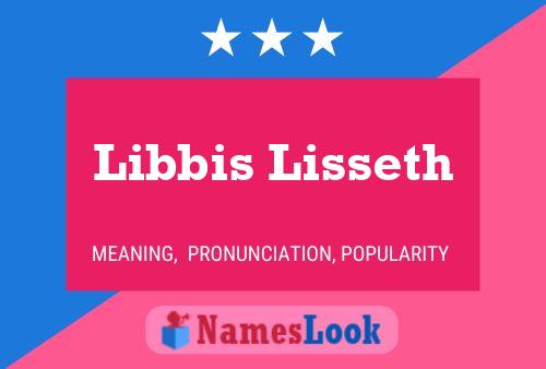 Pôster do nome Libbis Lisseth