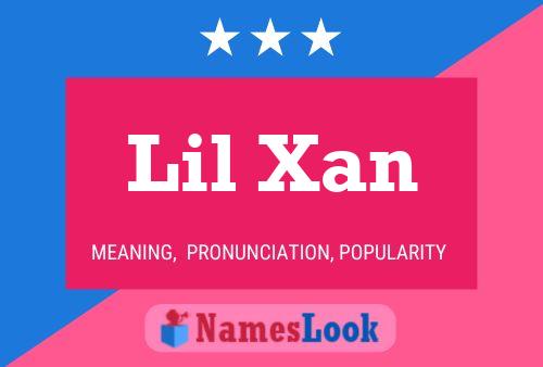 Pôster do nome Lil Xan