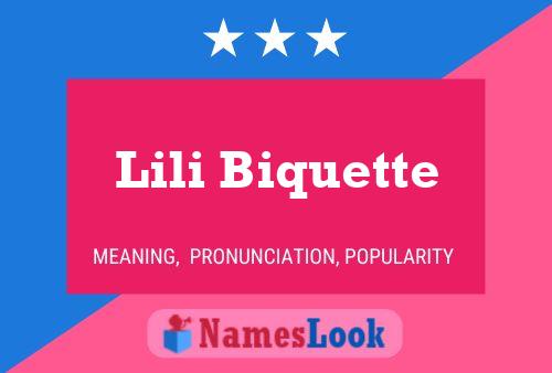 Pôster do nome Lili Biquette