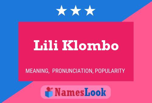 Pôster do nome Lili Klombo