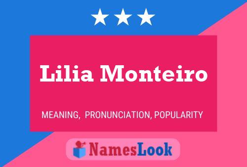 Pôster do nome Lilia Monteiro