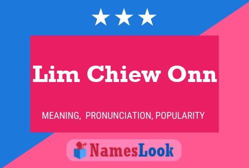 Pôster do nome Lim Chiew Onn