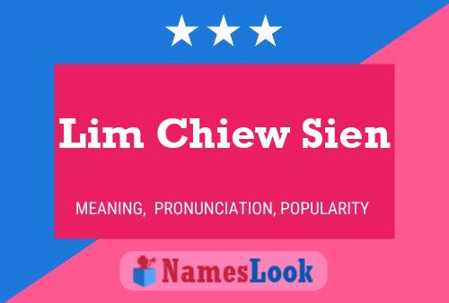 Pôster do nome Lim Chiew Sien