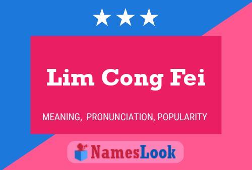 Pôster do nome Lim Cong Fei