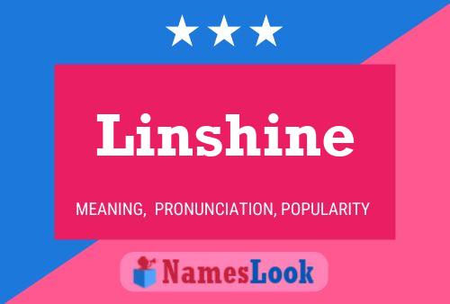 Pôster do nome Linshine