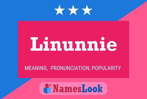 Pôster do nome Linunnie