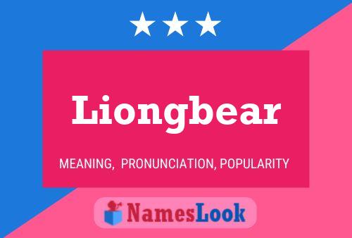 Pôster do nome Liongbear