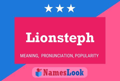 Pôster do nome Lionsteph