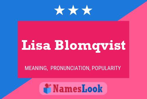 Pôster do nome Lisa Blomqvist