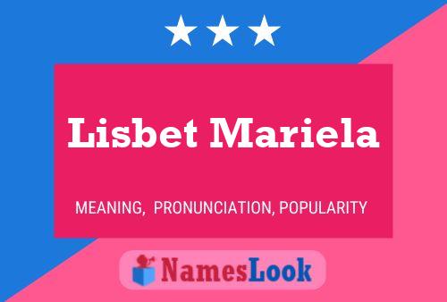 Pôster do nome Lisbet Mariela