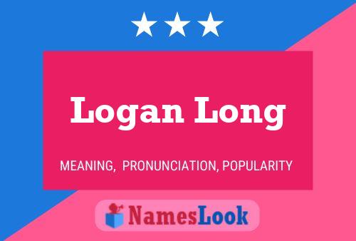 Pôster do nome Logan Long