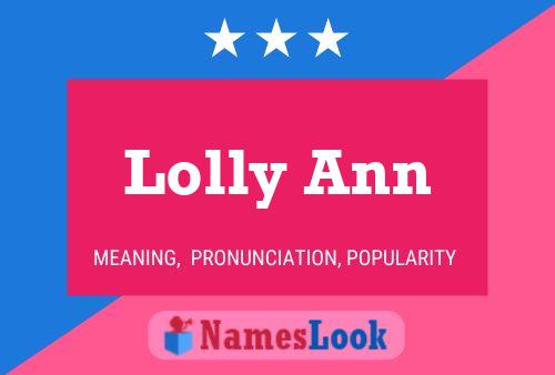 Pôster do nome Lolly Ann