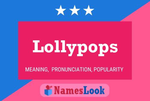 Pôster do nome Lollypops