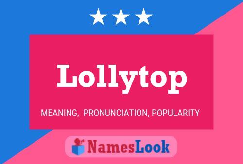 Pôster do nome Lollytop