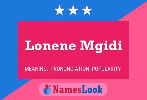 Pôster do nome Lonene Mgidi