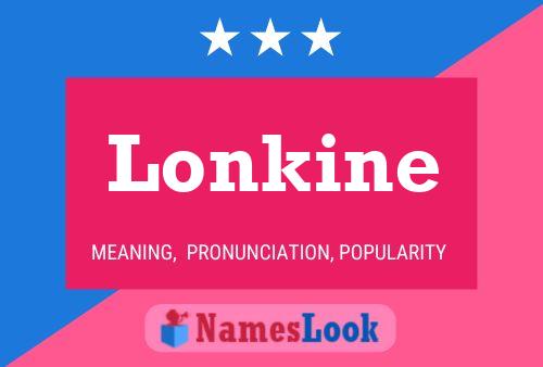 Pôster do nome Lonkine