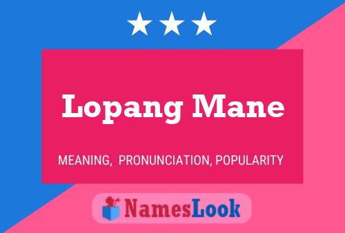 Pôster do nome Lopang Mane