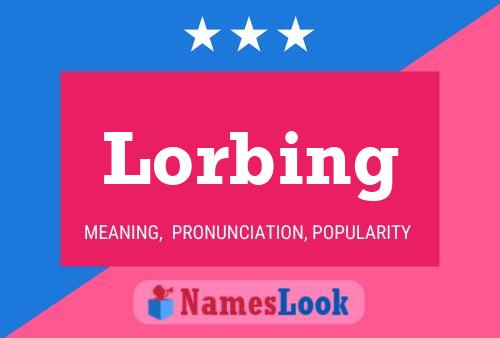 Pôster do nome Lorbing