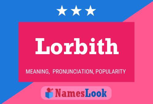 Pôster do nome Lorbith