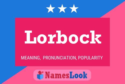 Pôster do nome Lorbock