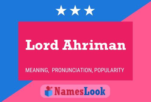 Pôster do nome Lord Ahriman