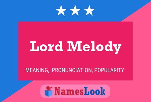 Pôster do nome Lord Melody