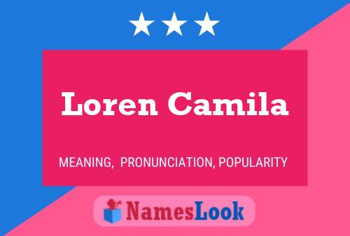 Pôster do nome Loren Camila