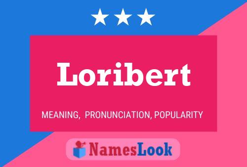 Pôster do nome Loribert